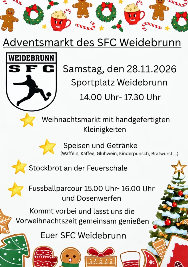 Adventsmarkt des SFC Weidebrunn am 28. November 2026, 14:00 bis 17:30 Uhr am Sportplatz Weidebrunn.